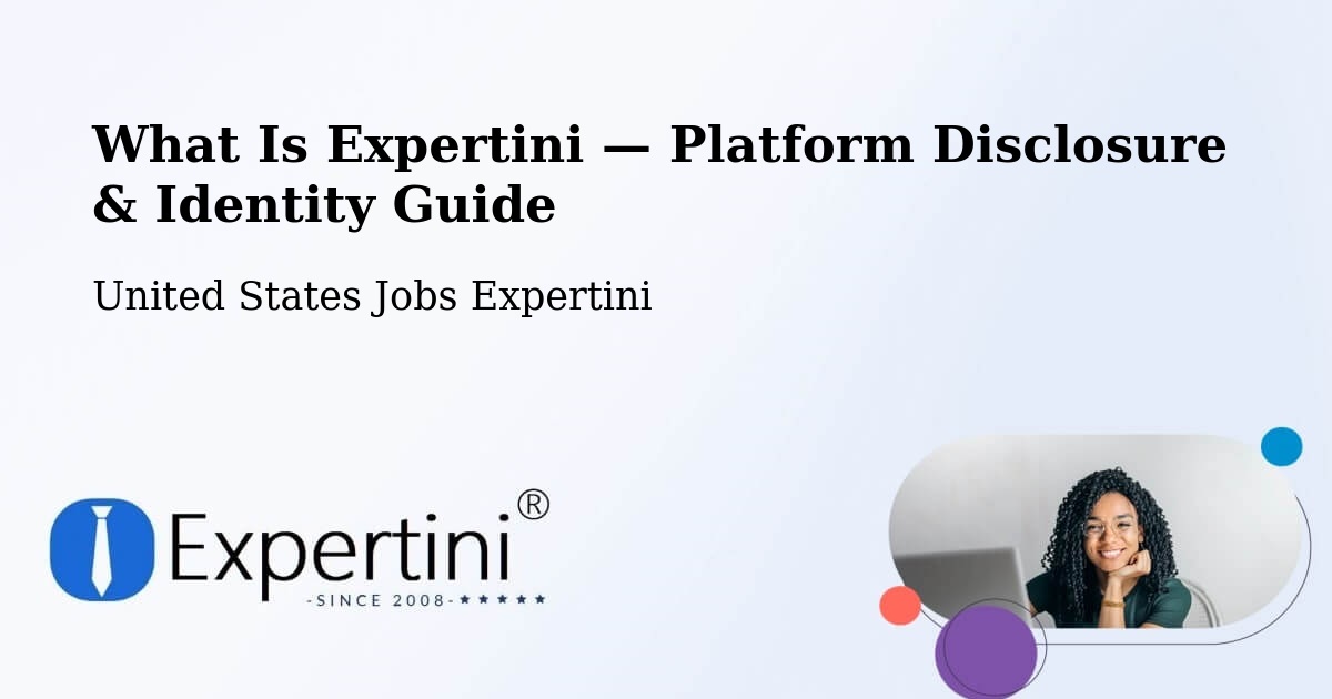 What Is Expertini — Platform Disclosure & Identity Guide – Hellertown